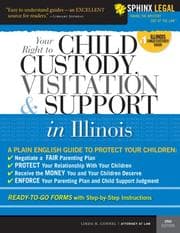 Tapa de Child Custody, Visitation, and Support in Illinois, 2E (Legal Survival Guides)