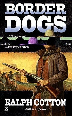 Tapa de Border Dogs (Ranger (Signet))