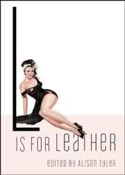 Tapa de L Is for Leather (Erotic Alphabet)