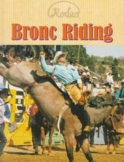 Tapa de Bronc Riding (Sherman, Josepha. Rodeo.)