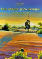 Tapa de Don Quijote Para Siempre (Alfaguara Infantil y Juvenil)
