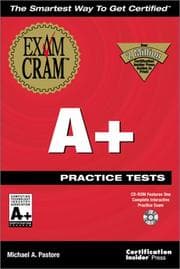 Tapa de A+ Practice Tests Exam Cram