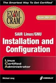 Tapa de Sair Linux/GNU Installation and Configuration Exam Cram (Exam: 3X0-101)