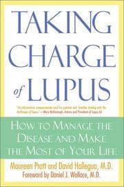 Tapa de Taking charge of lupus : how to manage the disease and make the most of your life