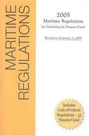 Tapa de Maritime Regulations 2005 for Transiting the Panama Canal (Revised as of January 1, 2005)