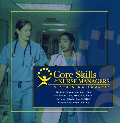 Tapa de Core Skills for Nurse Managers