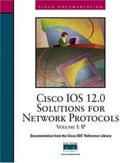 Tapa de CISCO IOS 12.0 Solutions for Network Protocols Volume I:IP, IP Routing