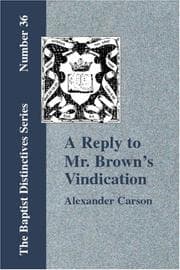 Tapa de Reply to Mr. Brown's "Vindication of the Presbyterian Form of Church Government