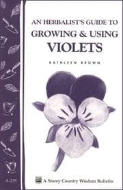 Tapa de An Herbalist's Guide to Growing and Using Violets (Storey Country Wisdom Bulletin A. 239)