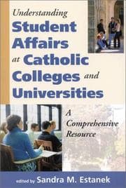 Tapa de Understanding Student Affairs at Catholic Colleges and Universities