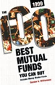 Tapa de The 100 Best Mutual Funds You Can Buy, 1999
