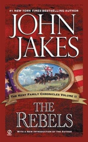 Tapa de The Rebels (Kent Family Chronicles)