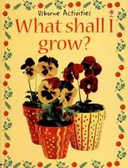 Tapa de What Shall I Grow?