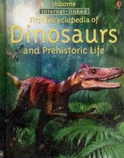 Tapa de First Encyclopedia of Dinosaurs and Prehistoric Life