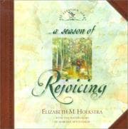 Tapa de A Season of Rejoicing (Hoekstra, Elizabeth M., All Creation Sings.)