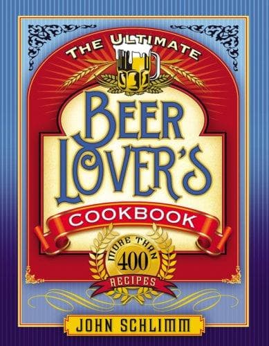 Tapa de The Ultimate Beer Lovers Cookbook