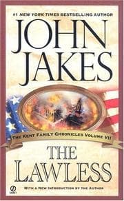 Tapa de The Lawless (The Kent Family Chronicles)