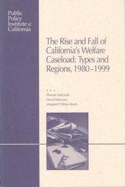 Tapa de The rise and fall of California's welfare caseload