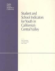 Tapa de Student and school indicators for youth in California's Central Valley