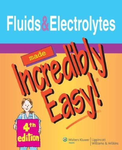 Tapa de Fluids and Electrolytes Made Incredibly Easy!