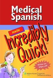 Tapa de Medical Spanish Made Incredibly Quick!