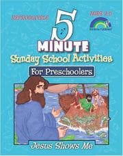 Tapa de 5-MINUTE SUNDAY SCHOOL ACTIVITIES FOR PRESCHOOLERS--JESUS SHOWS ME