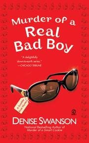 Tapa de Murder of a Real Bad Boy (Scumble River Mysteries, Book 8)