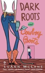 Tapa de Dark Roots and Cowboy Boots