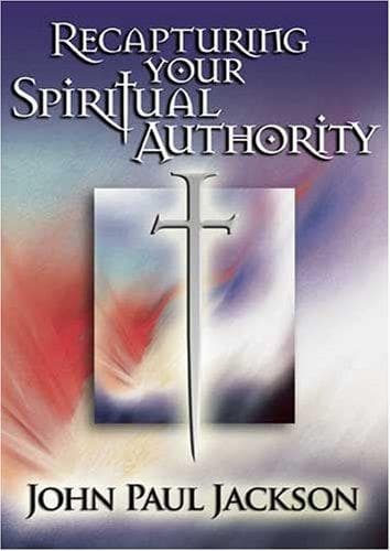 Tapa de Recapturing Your Spiritual Authority