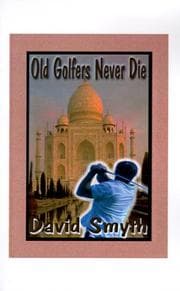 Tapa de Old Golfers Never Die, Inc