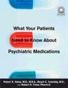 Tapa de What Your Patients Need to Know about Psychiatric Medications