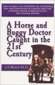 Tapa de A Horse and Buggy Doctor Caught in the 21st Century
