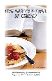 Tapa de How Was Your Bowl of Cereal? In Loving Memory of Amy Odom Bray