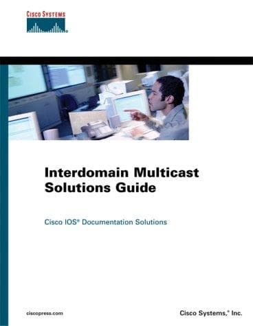 Tapa de Interdomain Multicast Solutions Guide (Cisco Press Networking Technology Series.)