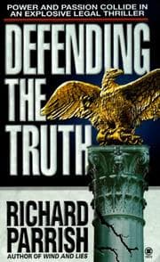 Tapa de Defending the Truth (Joshua Rabb Novels)
