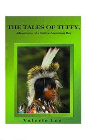 Tapa de "The Tales of Tuffy/Adventures of A Native American Boy"