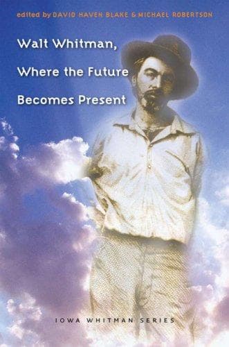 Tapa de Walt Whitman, where the future becomes present