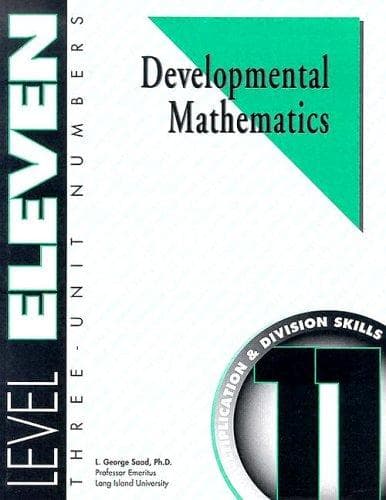 Tapa de Developmental Mathematics Student Workbook, Level 11. Three-Unit Numbers