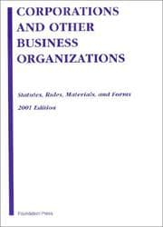 Tapa de Corporations and Other Business Organizations: Statutes, Rules, Materials, and Forms