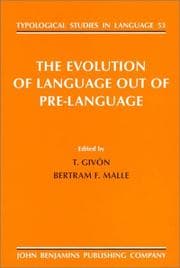 Tapa de The evolution of language out of pre-language