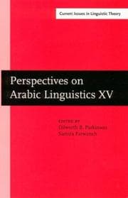 Tapa de Perspectives on Arabic Linguistics 15: Papers from the Fifteenth Annual Symposium on Arabic Linguistics, Salt Lake City 2001 (Amsterdam Studies in the ... IV: Current Issues in Linguistic Theory)