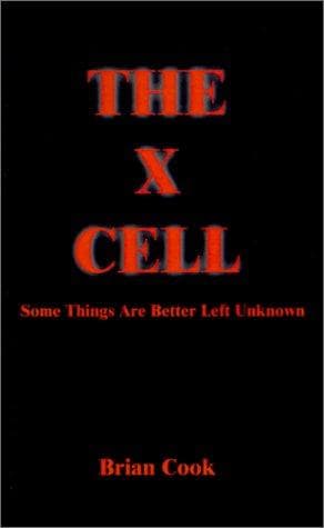 Tapa de The X Cell Some Things Are Better Left Unkown