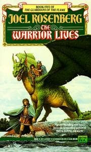 Tapa de The Warrior Lives (The Guardians of the Flame, Book 5)