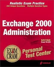 Tapa de MCSE Exchange 2000 Administration Exam Cram Personal Test Center (Exam: 70-224)