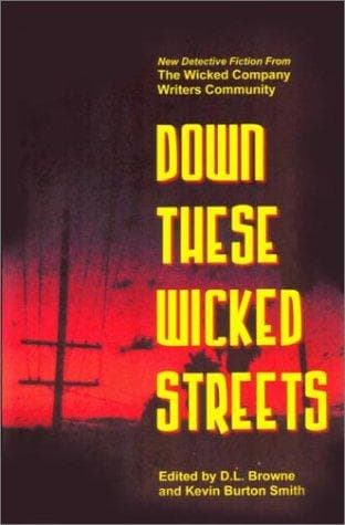 Tapa de Down These Wicked Streets