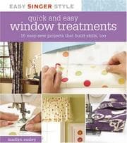 Tapa de Quick and Easy Window Treatments