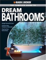 Tapa de Black & Decker Complete Guide to Dream Bathrooms