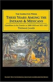 Tapa de Three Years Among the Indians and Mexicans