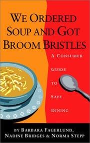 Tapa de We ordered soup and got broom bristles, a consumer guide to safe dining
