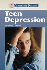 Tapa de Diseases and Disorders - Teen Depression (Diseases and Disorders)